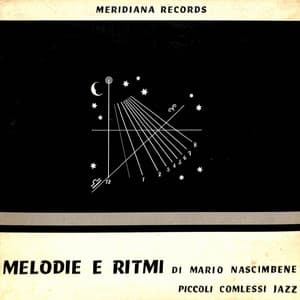 Melodie e ritmi - Mario Nascimbene