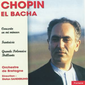 Frédéric Chopin : Œuvres pour piano et orchestre - Frédéric Chopin