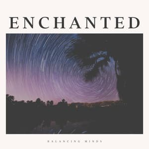 Enchanted - Sound Sleeping