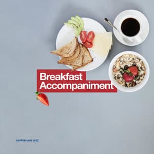 Breakfast Accompaniment - Kaffeehaus Jazz