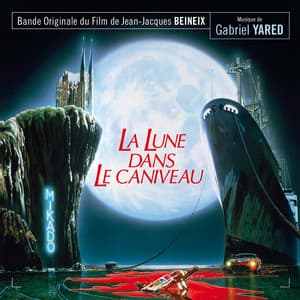 La lune dans le caniveau - Gabriel Yared