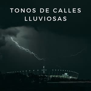 Tonos De Calles Lluviosas - Lluvia del Pacifico