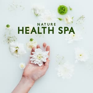 Nature Health Spa – Deep Therapy Sounds for Mind and Body - Wellness Spa Oasis