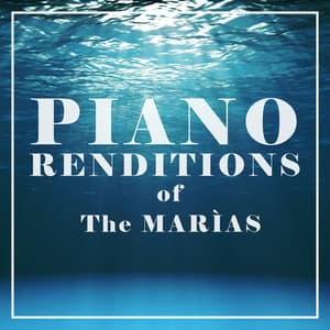 Piano Renditions of The Marías - Piano Tribute Players