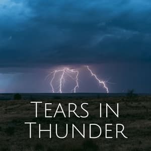 Tears in Thunder - Sleeping Noises and Calming Relax Therapy Noise