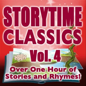 Storytime Classics, Vol. 4 - Favorite Kids Stories