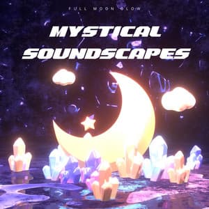 Mystical Soundscapes: Harmonic 432 Hz Horizons - Full Moon Glow