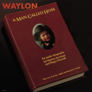 A Man Called Hoss - Waylon Jennings