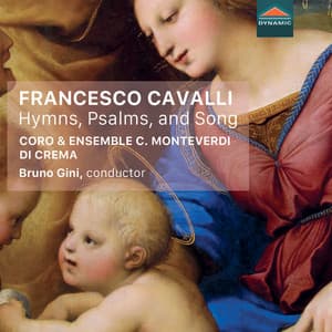 Cavalli: Hymns, Psalms, & Song - Francesco Cavalli