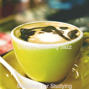 Backdrop for Studying - Classic Relaxing Jazz