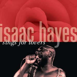 Isaac Hayes Sings For Lovers - Isaac Hayes