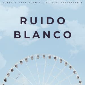 Ruido Blanco: Sonidos Para Dormir A Tu Bebé Rápidamente - Bebé con ruido blanco durmiendo