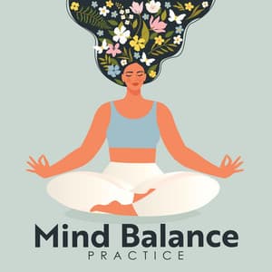 Mind Balance Practice: Soothing Sounds for Your Brain - Healing Touch Zone