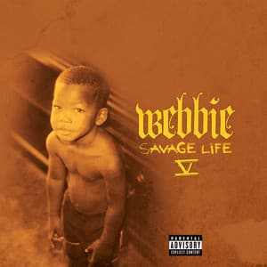 Savage Life V - Webbie