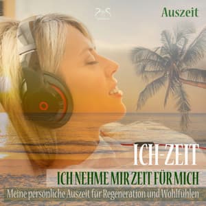 Ich-Zeit - Ich nehme mir Zeit für mich: Meine persönliche Auszeit für Regeneration und Wohlfühlen - Torsten Abrolat