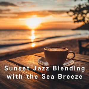 Sunset Jazz Blending with the Sea Breeze - Relaxing Piano Crew