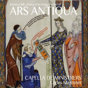 Ars Antiqua - Capella de Ministrers