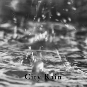 City Rain - Tranquility Spree
