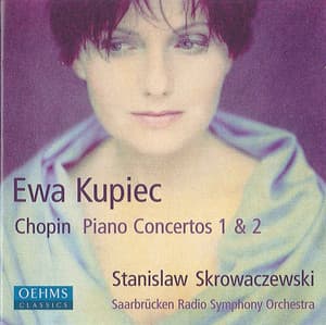 Eva Kupiec - Chopin, F.: Piano Concertos 1 and 2 - Frédéric Chopin