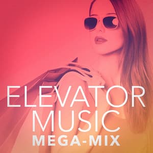 Elevator Music Mega-Mix - Café Chillout Music Club