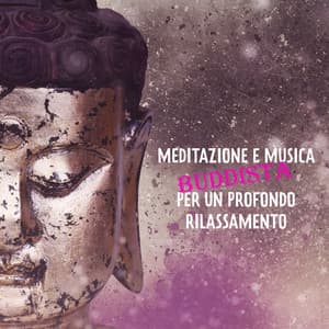 Meditazione e musica buddista per un profondo rilassamento - Relax ambientale musica zen club