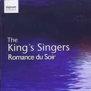 Romance Du Soir - The King's Singers
