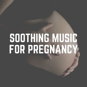Soothing Music for Pregnancy - Hypnobirthing Music Company