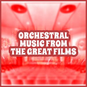 Orchestral Music from the Great Films - Malcolm Lockyer And His Orchestra