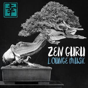 Zen Guru Lounge Music - Bossalounge
