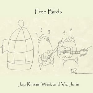 Free Birds - Jay Rinsen Weik