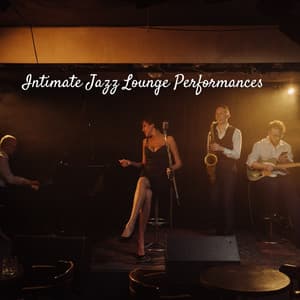 Intimate Jazz Lounge Performances - Relaxing Chillout Lounge