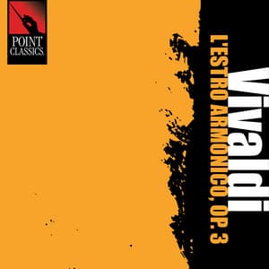Vivaldi: L'estro Armonico, Op. 3 - Antonio Vivaldi