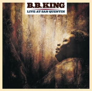 Live At San Quentin - B.B. King
