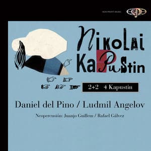 Nikolai Kapustin: 2+2 4 - Nikolai Kapustin