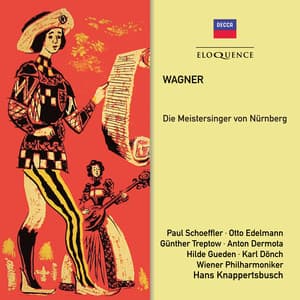 Wagner: Die Meistersinger von Nürnberg - Richard Wagner
