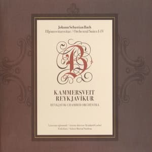 Johann Sebastian Bach - Hljómsveitarsvítur - Johann Sebastian Bach