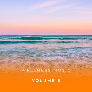 Wellness Music Vol. 8 - Zen Music Garden