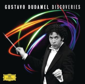 Discoveries - Gustavo Dudamel