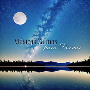 Músicas Calmas para Dormir: Noites Tranquilas e Sonhos Doces - Força e Equilíbrio