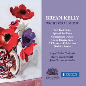 Bryan Kelly: Orchestral Music - Bryan Kelly