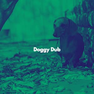 Doggy Dub - Smooth Chill Playlist