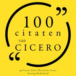 100 citaten van Cicero - Cicero