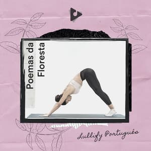 Poemas da Floresta - Lullify Português
