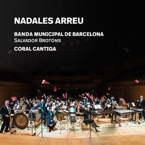 Nadales Arreu - Banda Municipal De Barcelona