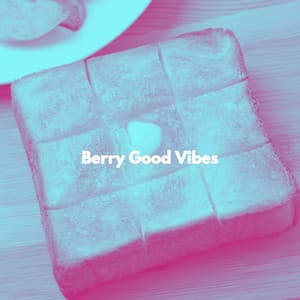 Berry Good Vibes - Jazz Relax Lounge