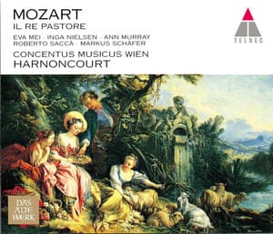 Mozart: Il re pastore, K. 208 - Wolfgang Amadeus Mozart
