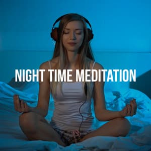 Night Time Meditation. Fall Asleep with New Age Music - Good Night Unit