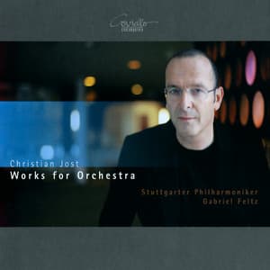 Jost: Works for Orchestra - Christian Jost
