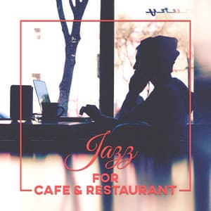 Jazz for Cafe & Restaurant - Adam Sroka