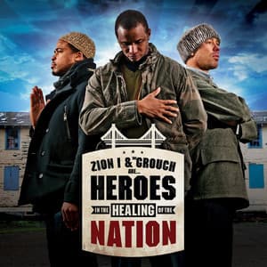 Heroes In The Healing Of The Nation - The Grouch